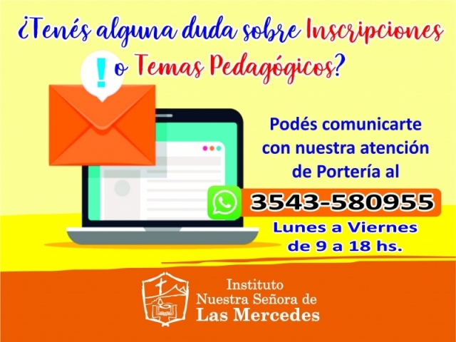 ¿TENÉS DUDAS SOBRE INSCRIPCIONES O TEMAS PEDAGÓGICOS?