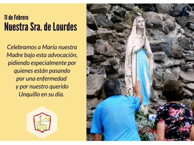 CELEBRAMOS A NTRA. SRA. DE LOURDES.