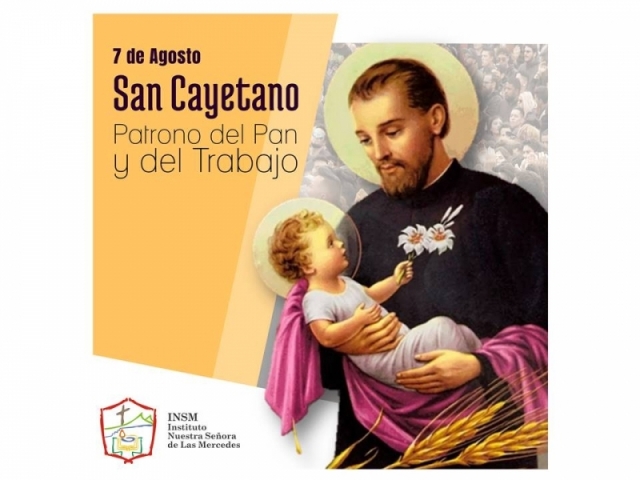 7 de Agosto -  San Cayetano